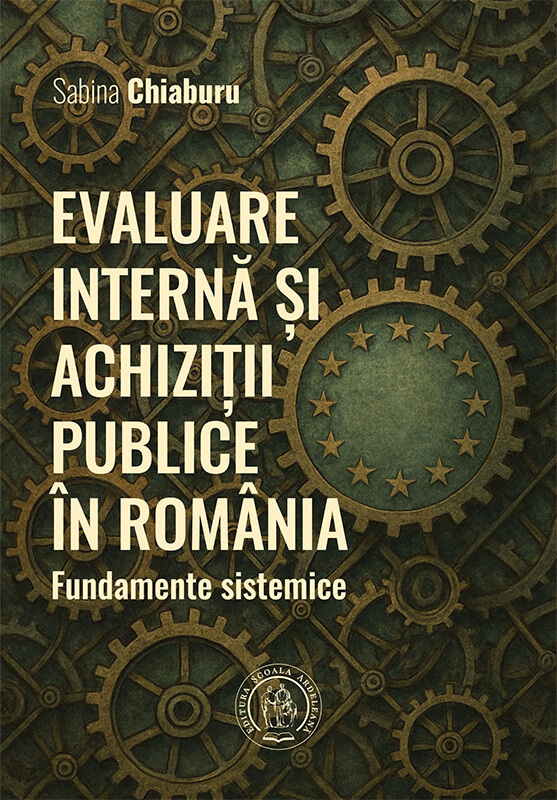 Evaluare internă și achiziții publice în România. Fundamente sistemice